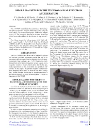 Dipole Magnets for the Technological Electron Accelerators