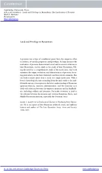 Land and Privilege in Byzantium: the Institution of Pronoia Mark C