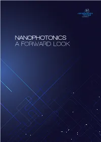 NANOPHOTONICS a FORWARD LOOK NANOPHOTONICS Association a FORWARD LOOK