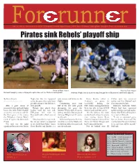 Pirates Sink Rebels' Playoff Ship