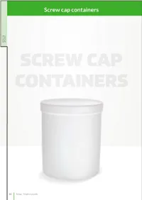 Screw Cap Containers Screw Cap Screw Containers SCREW CAP CONTAINERS
