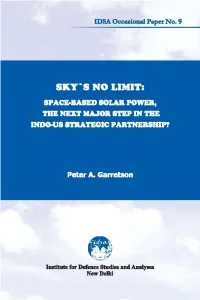 Sky's No Limit: Space-Based Solar Power, The