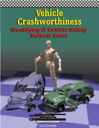 Vehicle Crashworthiness Identifying If Vehicle Safety Defects Exist
