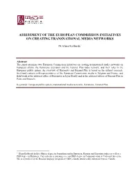 Assessment of the European Commission Initiatives on Creating Transnational Media Networks