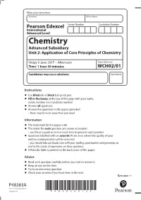 Chemistry Advanced Subsidiary Unit 2: Application of Core Principles of Chemistry