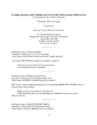FLORIDA DEATH CASES WHERE NON-STATUTORY MITIGATORS WERE FOUND a Chronological List, by Date of Sentence