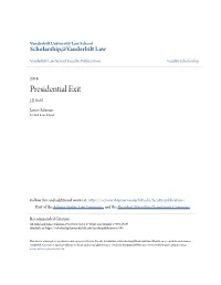 Presidential Exit J.B
