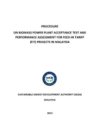Procedure on Biomass Power Plant Acceptance Test and Performance Assessment for Feed-In-Tariff