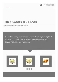 RK Sweets & Juices