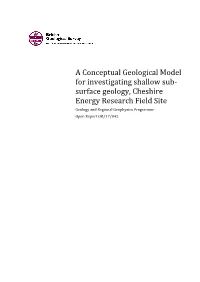 Surface Geology, Cheshire Energy Research Field Site Geology and Regional Geophysics Programme Open Report OR/17/042
