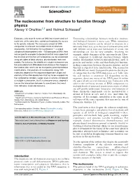 The Nucleosome: from Structure to Function Through Physics