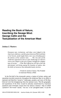 George Catlin and the Textualization of the American West