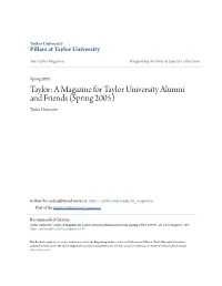 A Magazine for Taylor University Alumni and Friends (Spring 2005) Taylor University