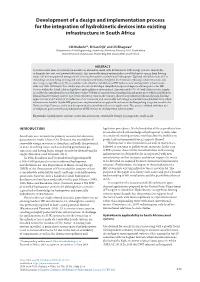Development of a Design and Implementation Process for the Integration of Hydrokinetic Devices Into Existing Infrastructure in South Africa