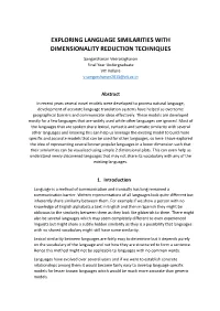 Exploring Language Similarities with Dimensionality Reduction Techniques
