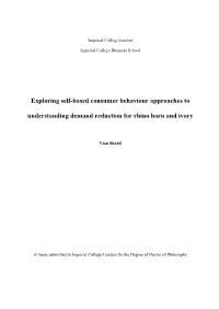 Exploring Self-Based Consumer Behaviour Approaches to Understanding Demand Reduction for Rhino Horn and Ivory