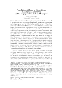 From Universal History to World History Carroll Quigley (1910-1977) and the Shaping of New Historical Paradigms