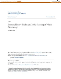 Personal Injury Exclusion: Is the Slashing of Wrists Necessary? Donald J