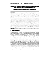 QUANTUM COMPUTER and QUANTUM ALGORITHM for TRAVELLING SALESMAN PROBLEM Utpal Roy, Sanchita Pal Chawdhury, Susmita Nayek