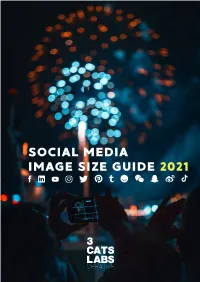 Social Media Image Sizes 2021