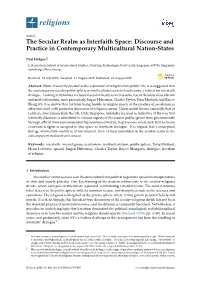 The Secular Realm As Interfaith Space: Discourse and Practice in Contemporary Multicultural Nation-States
