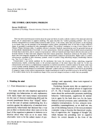 THE SYMBOL GROUNDING PROBLEM Stevan HARNAD