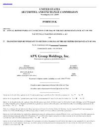 APX Group Holdings, Inc. (Exact Name of Registrant As Specified in Its Charter)