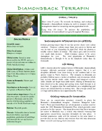 Diamondback Terrapins in Order to Promote Effective Management Aimed at Sustaining Current Population Levels
