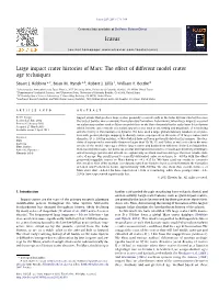 Large Impact Crater Histories of Mars: the Effect of Different Model Crater Age Techniques ⇑ Stuart J