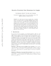 Reactive Proximity Data Structures for Graphs