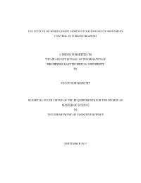The Effects of Word Length and Suffixation on Eye Movement Control in Turkish Reading