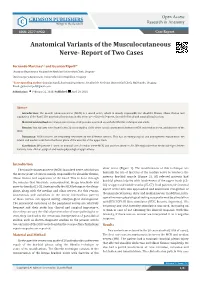 Anatomical Variants of the Musculocutaneous Nerve- Report of Two Cases