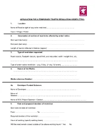 Application for a Temporary Traffic Regulation Order (Ttro)