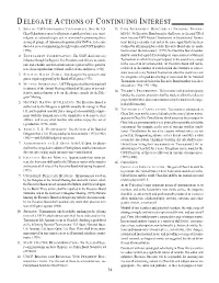 Delegate Actions of Continuing Interest