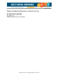Hands-On Engineering Experience, a Liberal Arts Case