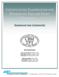 Certification Examination for Myofascial Trigger Point Therapists