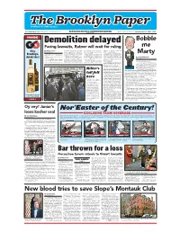 Demolition Delayed Bobble Facing Lawsuits, Ratner Will Wait for Ruling Me