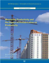 Measuring Productivity and the Impact of Prefabrication on Productivity
