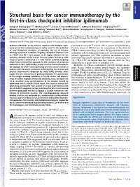 Structural Basis for Cancer Immunotherapy by the First-In-Class
