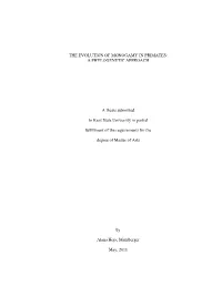 The Evolution of Monogamy in Primates: a Phylogenetic Approach