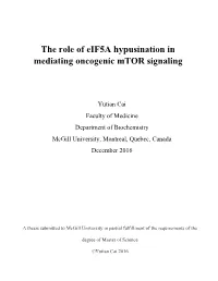 The Role of Eif5a Hypusination in Mediating Oncogenic Mtor Signaling