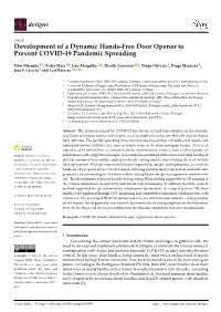 Development of a Dynamic Hands-Free Door Opener to Prevent COVID-19 Pandemic Spreading