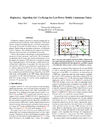 Euphrates: Algorithm-Soc Co-Design for Low-Power Mobile Continuous Vision