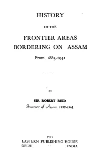 History Frontier Areas Bordering on Assam