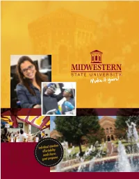 Midwestern State University You Will Know Immediately Why It’S Different Here