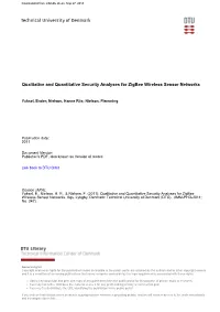 Qualitative and Quantitative Security Analyses for Zigbee Wireless Sensor Networks