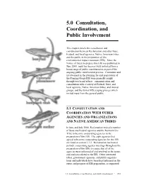 5.0 Consultation, Coordination, and Public Involvement