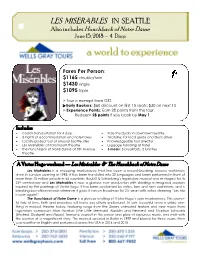 LES MISERABLES in SEATTLE Also Includes Hunchback of Notre Dame June 15, 2018 - 4 Days