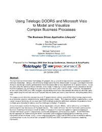Using Telelogic DOORS and Microsoft Visio to Model and Visualize Complex Business Processes