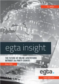 Egta Insight the Future of Online Advertising Without 3Rd Party Cookies May 2020